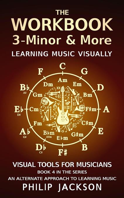 The Workbook: Volume 3 - Minor & More