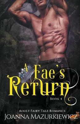 A Fae's Return - Joanna Mazurkiewicz - cover