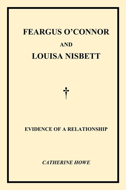 Feargus O'Connor & Louisa Nisbett