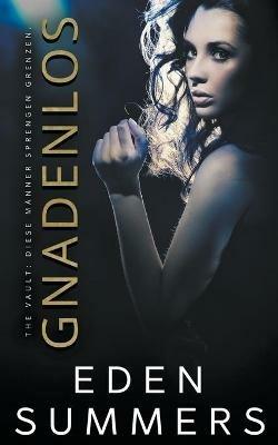 Gnadenlos - Eden Summers - cover