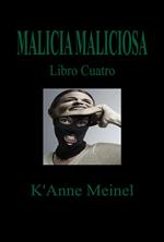 Malicia Maliciosa