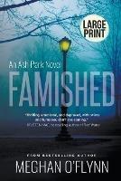 Famished: Large Print