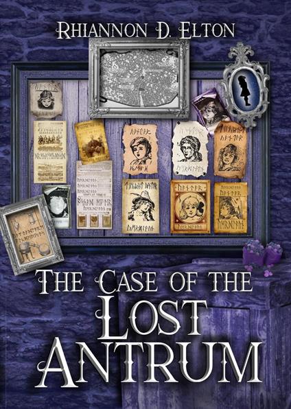 The Case of the Lost Antrum: Chapter 2 Excerpt - Rhiannon D. Elton - ebook
