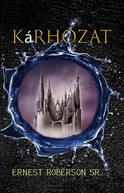 Kárhozat - Sr. Ernest Roberson - ebook