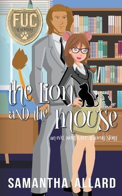 The Lion and the Mouse - Samantha Allard - cover