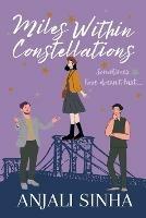 Miles Within Constellations - Anjali Sinha - cover