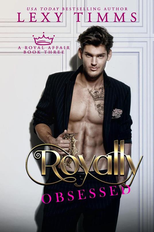 Royally Obsessed - Lexy Timms - ebook