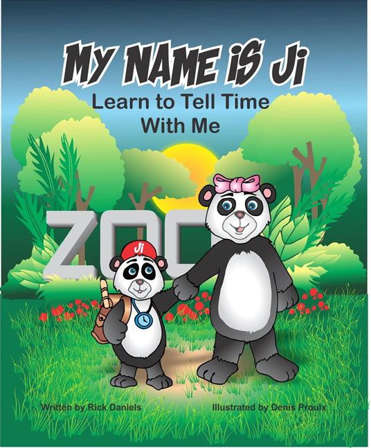 My Name is Ji: Learn to Tell Time With Me