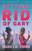 Getting Rid of Gary