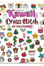 Kawaii Cross Stitch 80 Patterns