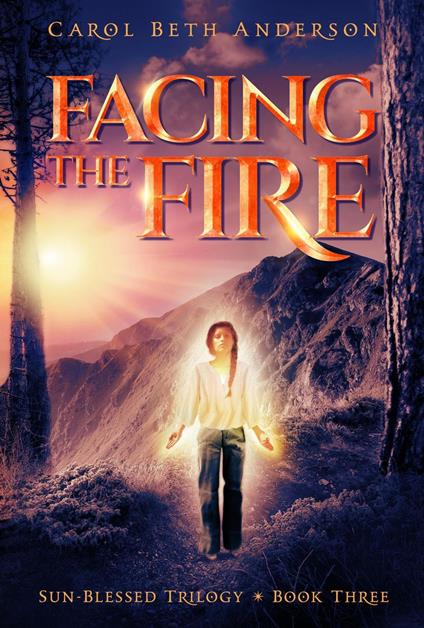 Facing the Fire - Carol Beth Anderson - ebook