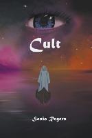 Cult - Sonia Rogers - cover