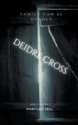 Deidre Cross - Vicki Lee Zell - cover