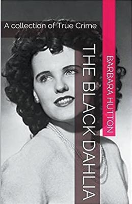 The Black Dahlia - Barbara Hutton - cover