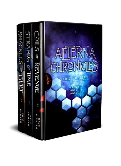 Aeterna Chronicles Box Set 1: Books 0-2: Shackles of Guilt, Strands of Time, Coils of Revenge - Kris Ruhler - ebook