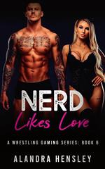 Nerd Likes Love