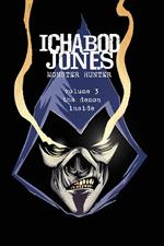 Ichabod Jones: Monster Hunter