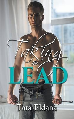 Taking the Lead - Tara Eldana - cover