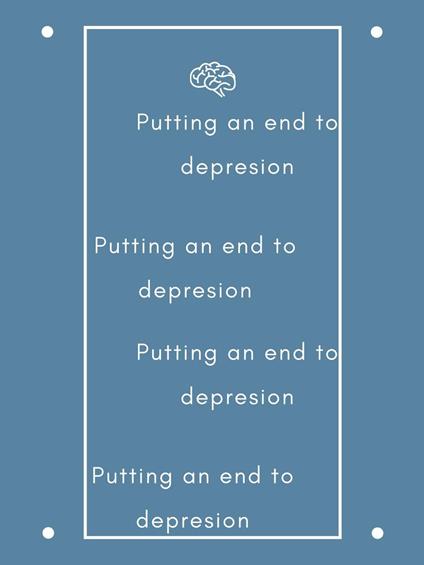 Putting an end to depresion