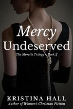 Mercy Undeserved