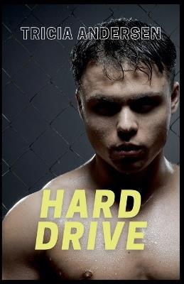 Hard Drive - Tricia Andersen - cover