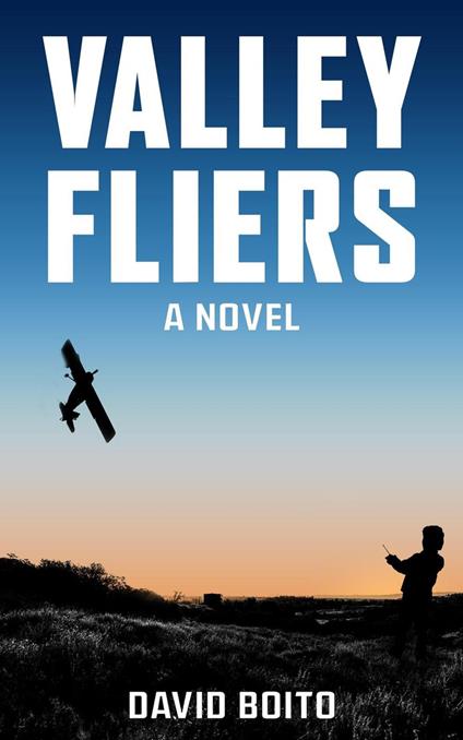 Valley Fliers - David Boito - ebook