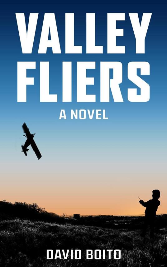 Valley Fliers - David Boito - ebook