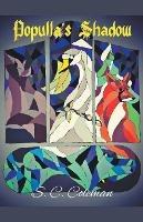 Populla's Shadow - S C Coleman - cover