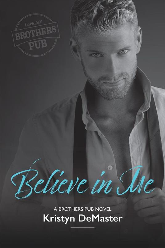Believe in Me