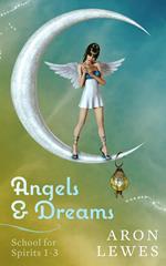 Angels & Dreams