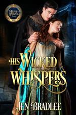 His Wicked Whispers