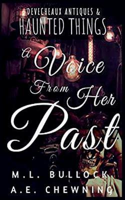 A Voice From Her Past - M L Bullock,A E Chewning - cover