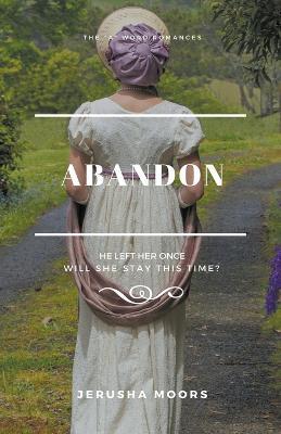 Abandon - Jerusha Moors - cover