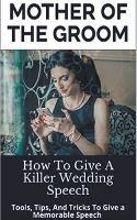 Mother Of the Groom - Wedding Mentor - cover