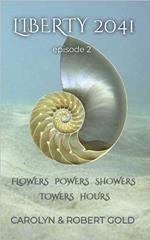 Liberty 2041 Episode 2