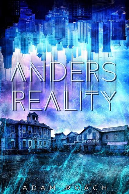 Anders Reality - Adam Roach - ebook