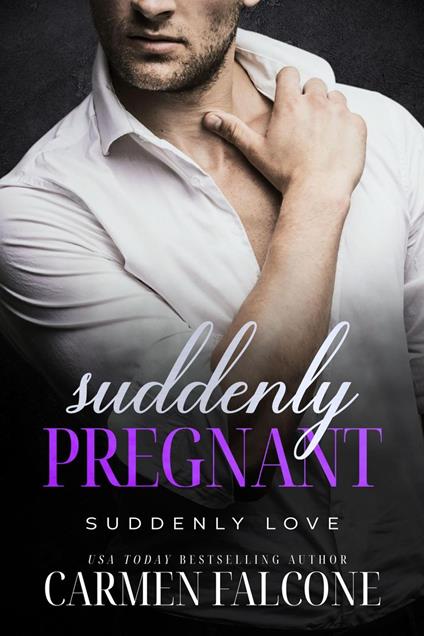 Suddenly Pregnant