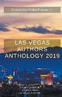 Las Vegas Authors Anthology 2019 - Andres Fragoso,Paul Atreides,Keech Ballard - cover