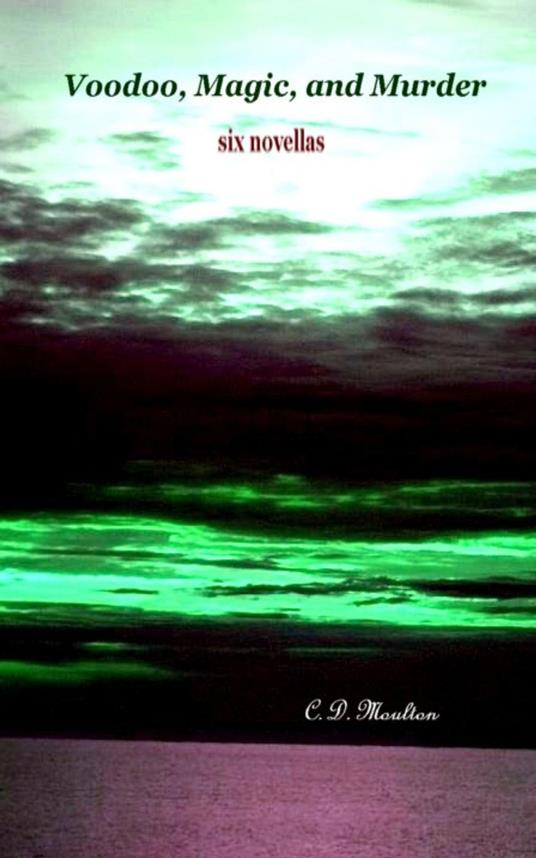 Voodoo, Magic, and Murder