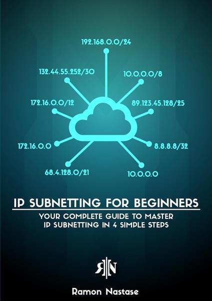 IPv4 Subnetting for Beginners: Your Complete Guide to Master IP Subnetting in 4 Simple Steps