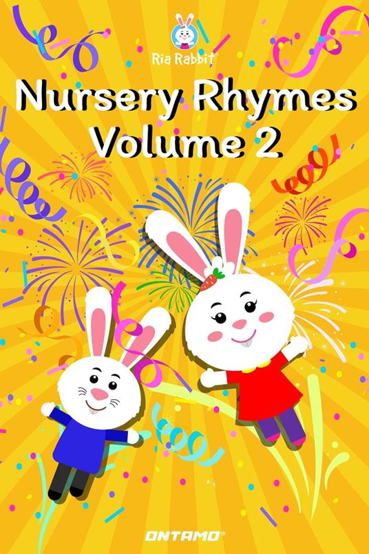 Nursery Rhymes Volume 2 - Ontamo Entertainment - ebook