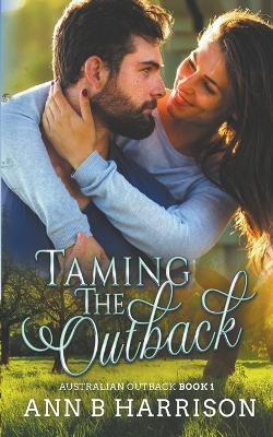 Taming the Outback - Ann B Harrison - cover