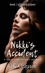 Nikki’s Accident: A First-Time Hotwife Romance
