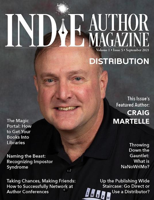 Indie Author Magazine: Featuring Craig Martelle: Issue #5, September 2021 - Focus on Retailers and Distribution