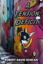 A Tension: Deficit