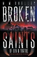 Of Sin & Virtue - M M Shelley - cover