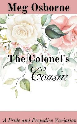 The Colonel's Cousin - Meg Osborne - cover
