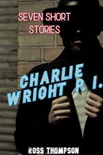 Charlie Wright P. I.
