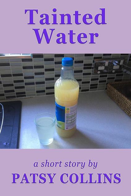 Tainted Water