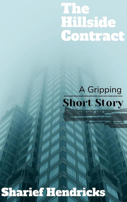 The Hillside Contract